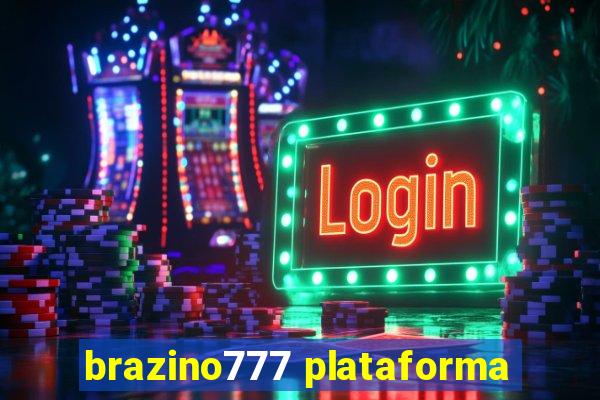 brazino777 plataforma